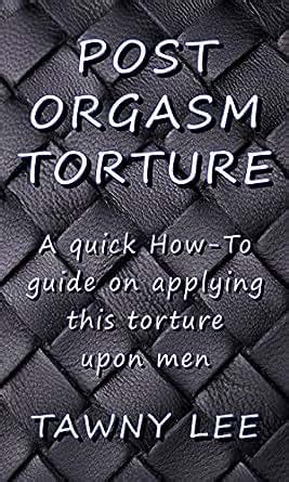 post cum torture|post orgasm torture porn